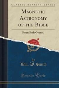 Front cover_Magnetic Astronomy of the Bible