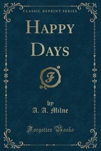 Couverture_Happy Days (Classic Reprint)