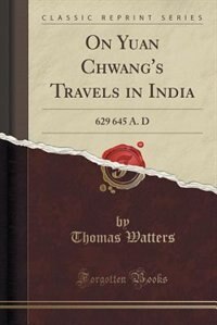 Front cover_On Yuan Chwang's Travels in India