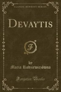 Devaytis (Classic Reprint)