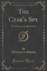 Couverture_The Czar's Spy