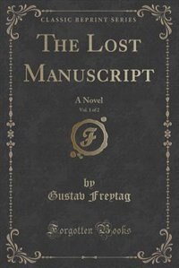 Front cover_The Lost Manuscript, Vol. 1 of 2