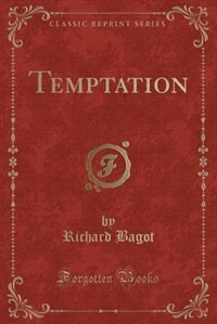 Temptation (Classic Reprint)