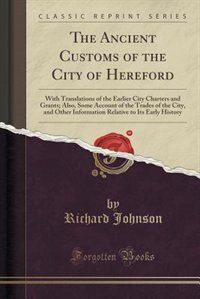 Front cover_The Ancient Customs of the City of Hereford