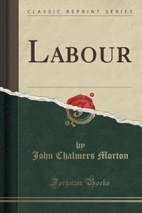 Front cover_Labour (Classic Reprint)