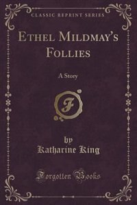 Couverture_Ethel Mildmay's Follies