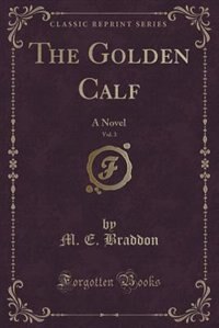 Front cover_The Golden Calf, Vol. 3