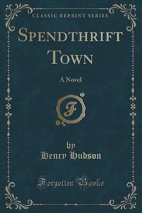 Front cover_Spendthrift Town