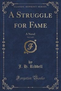Front cover_A Struggle for Fame, Vol. 3 of 3