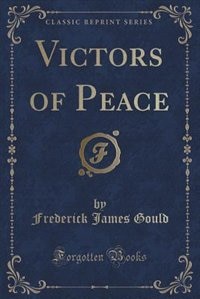 Front cover_Victors of Peace (Classic Reprint)