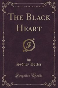 Couverture_The Black Heart (Classic Reprint)