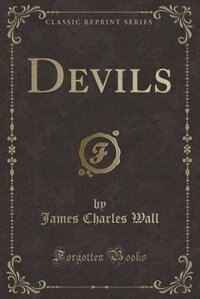 Devils (Classic Reprint)