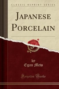 Front cover_Japanese Porcelain (Classic Reprint)