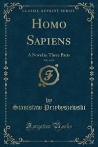Front cover_Homo Sapiens, Vol. 1 of 3