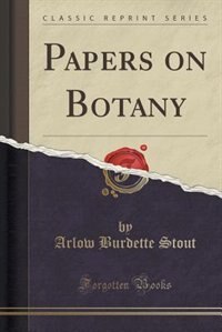 Front cover_Papers on Botany (Classic Reprint)