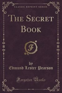 Front cover_The Secret Book (Classic Reprint)