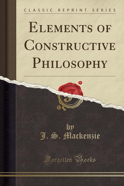 Front cover_Elements of Constructive Philosophy (Classic Reprint)