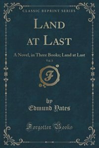 Front cover_Land at Last, Vol. 3