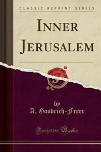 Couverture_Inner Jerusalem (Classic Reprint)