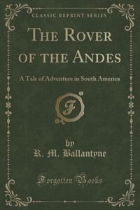 Couverture_The Rover of the Andes