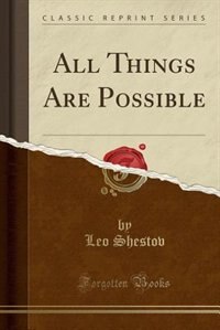 Couverture_All Things Are Possible (Classic Reprint)
