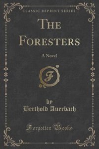 Front cover_The Foresters