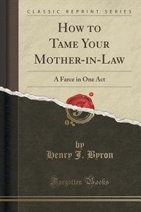 Front cover_How to Tame Your Mother-in-Law