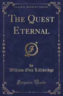 Front cover_The Quest Eternal (Classic Reprint)