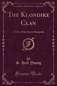 Front cover_The Klondike Clan