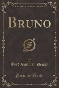 Couverture_Bruno (Classic Reprint)