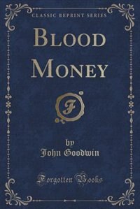 Front cover_Blood Money (Classic Reprint)