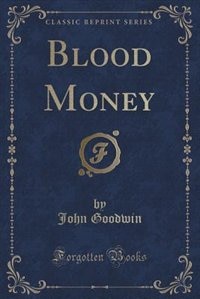 Front cover_Blood Money (Classic Reprint)