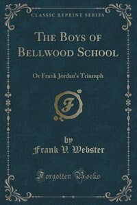 Front cover_The Boys of Bellwood School