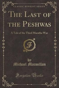 Front cover_The Last of the Peshwas