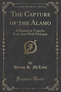 Front cover_The Capture of the Alamo