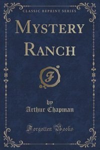 Front cover_Mystery Ranch (Classic Reprint)