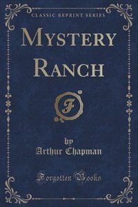 Front cover_Mystery Ranch (Classic Reprint)