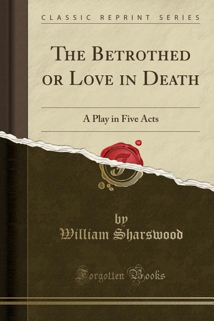 Front cover_The Betrothed or Love in Death