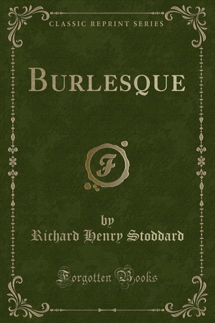 Front cover_Burlesque (Classic Reprint)