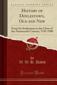 Front cover_History of Doylestown, Old and New