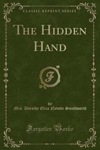 Couverture_The Hidden Hand (Classic Reprint)