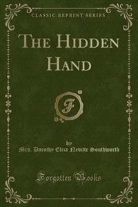 Couverture_The Hidden Hand (Classic Reprint)