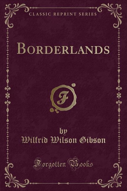 Front cover_Borderlands (Classic Reprint)