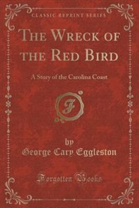 Front cover_The Wreck of the Red Bird