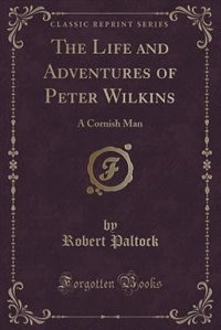 Front cover_The Life and Adventures of Peter Wilkins