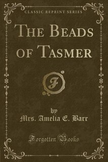 Front cover_The Beads of Tasmer (Classic Reprint)