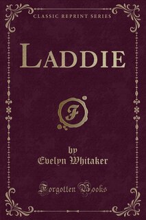 Front cover_Laddie (Classic Reprint)