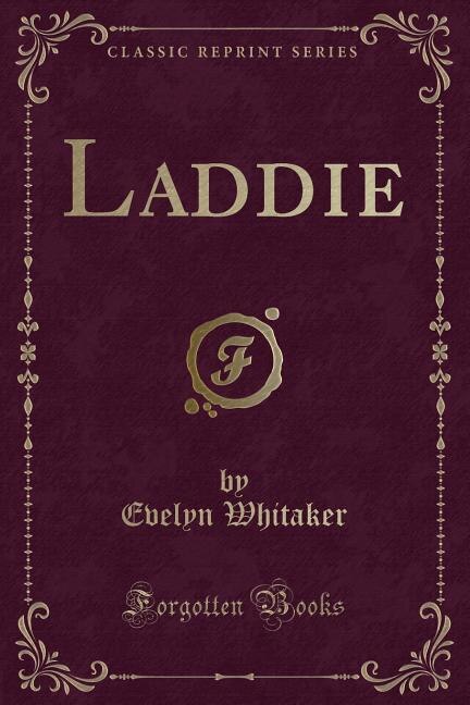 Front cover_Laddie (Classic Reprint)