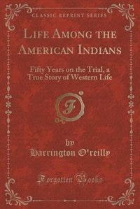 Front cover_Life Among the American Indians