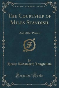 Front cover_The Courtship of Miles Standish